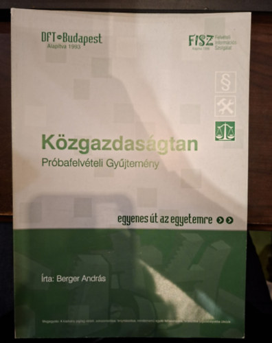 Berger Andr�s - K�zgazdas�gtan Pr�bafelv�teli Gy�jtem�ny