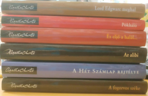 Agatha Christie - 6 db Agatha Christie: A fogorvos széke + A Hét Számlap rejtélye + Az alibi + És eljő a halál... + Lord Edgware meghal + Pókháló
