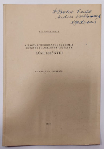 Gedeon Tihamér - A Magyar Tudományos Akadémia Műszaki Tudományok Osztálya közleményei III. kötet 2-4. számából (különlenyomat)