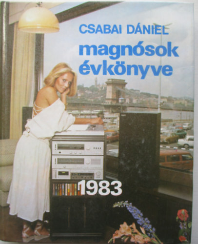 Csabai D�niel - Magn�sok �vk�nyve 1983