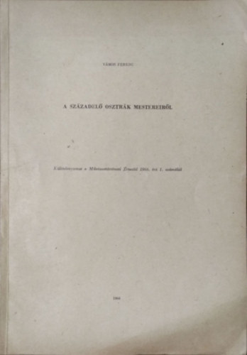 V�mos Ferenc - A sz�zadel� osztr�k mestereir�l