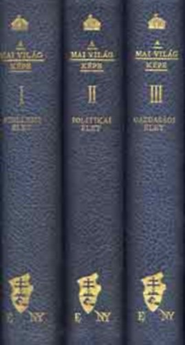A mai vilg kpe I-III.