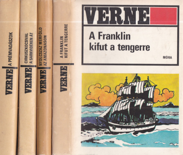Jules Verne, Verne Gyula - 4 db. Verne Gyula mű: A prémvadászok + Cirkuszkocsival a sarkvidéken át + Nyolcszáz mérföld az Amazonason + A Franklin kifut a tengerre