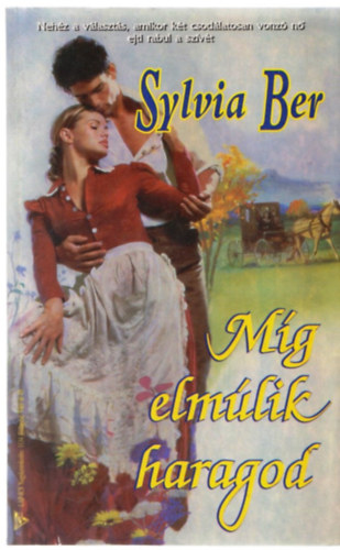 Sylvia Ber - M�g elm�lik haragod
