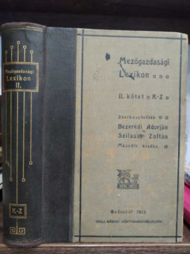 Szilassy Zoltán; Bezerédj Adorján - Mezőgazdasági lexikon II.