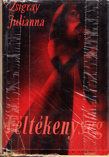 Zsigray Julianna - Fltkenysg