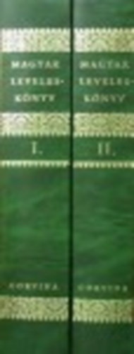Tóth L. (szerk.); Dr. Balogh József - Magyar Leveleskönyv I-II.