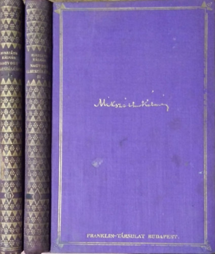 Mikszáth Kálmán - Nagyobb elbeszélések I-II.