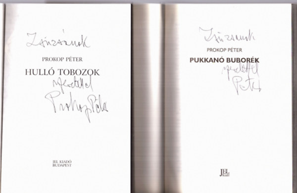 Prokop Péter - 3 db Prokop Péter könyv: Hulló tobozok, Pukkanó buborék, Modelldíj nélkül