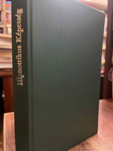 Karsa Tams - A hipnotikus kpessg s az egyni rvnyesls