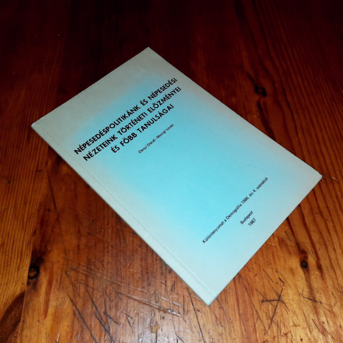 D�nyi Dezs�, Monigl Istv�n - N�pesed�spolitik�nk �s n�pesed�si n�zeteink t�rt�neti el�zm�nyei �s f�bb tanuls�gai