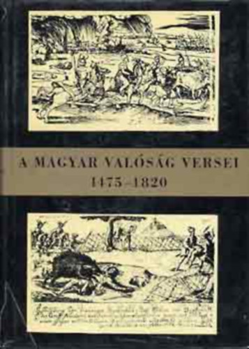 Csan�di Imre (szerk.) - A magyar val�s�g versei I. (1475-1820)