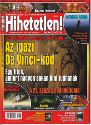 Hihetetlen! magazin 2015 augusztus XV. évf. 8. szám (166.) szám