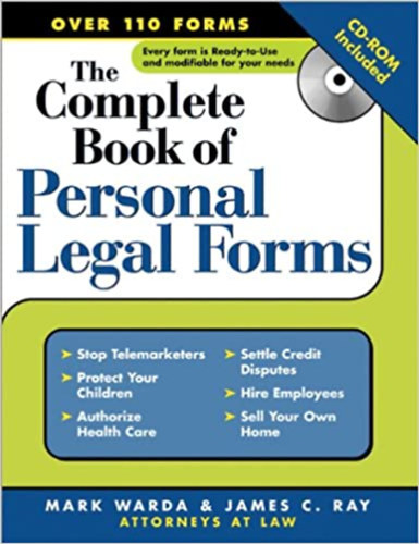 Mark Warda & James C. Ray, Sphinx Publishing - The Complete Book of Personal legal forms