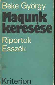 Beke Gyrgy - Magunk keresse