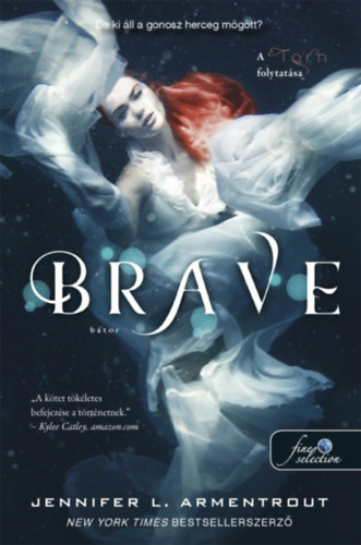 Jennifer L. Armentrout - Brave - Bátor