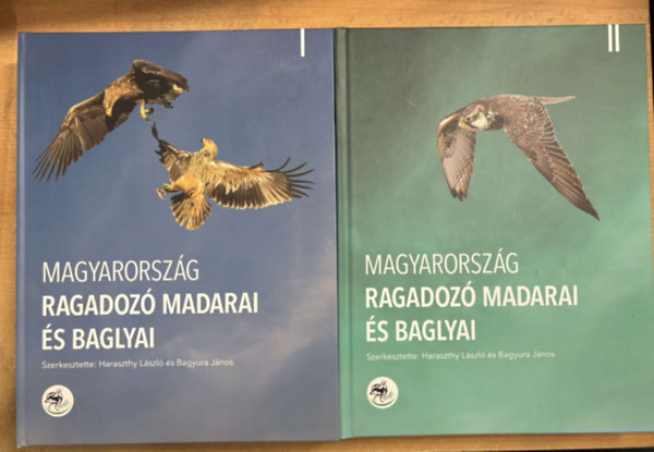 Haraszthy Lszl, Bagyura Jnos - Magyarorszg ragadoz madarai s baglyai I-II.