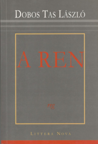 Dobos Tas Lszl - A ren: reg