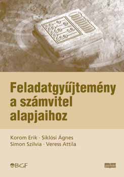 Korom, Siklsi, Simon, Veress - Feladatgyjtemny a szmvitel alapjaihoz