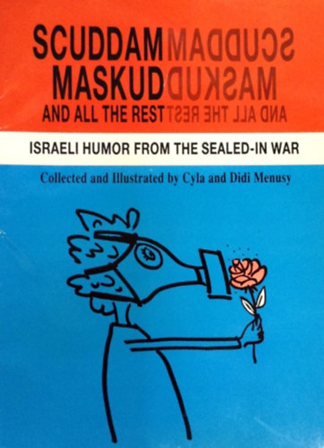 Cyla and Didi Menusy (sszell.) - Scuddam Maskud and All The Rest - Israeli Humor From the Sealed-In War