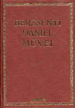 Berzsenyi D�niel - Berzsenyi D�niel m�vei