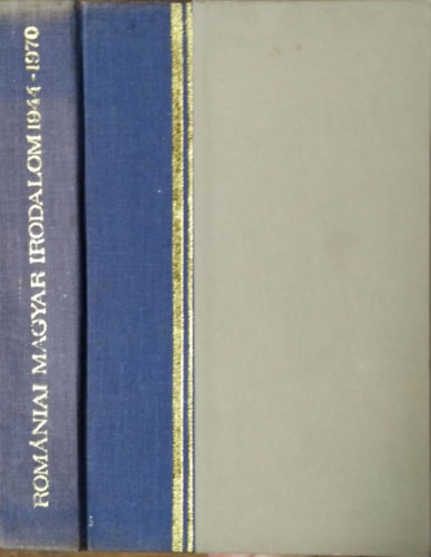 Kántor Lajos-Láng Gusztáv - Romániai magyar irodalom 1944-1970