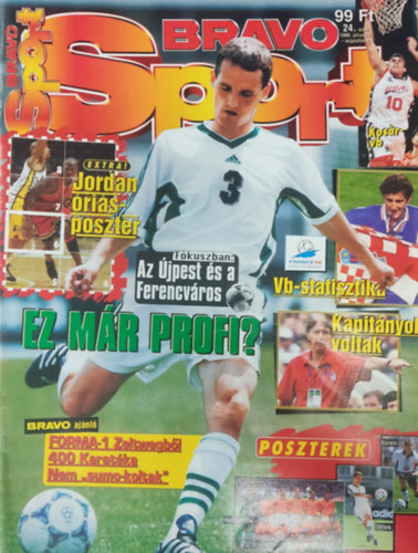Buzg Jzsef (szerk.) - Bravo Sport - I. vfolyam 24. szm (1998. jlius 29. - augusztus 4.)