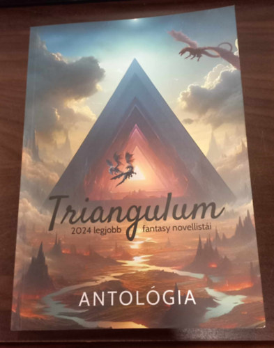 Triangulum - 2024 legjobb fantasy novellistái