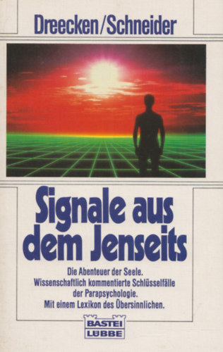 Dreecken/Schneider - Signale aus dem Jenseits