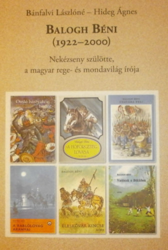 B�nfalvi L�szl�n� - Hideg �gnes - Balogh B�ni (1922-2000)