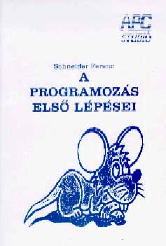 Dr. Schneider Ferenc - A programoz�s els� l�p�sei