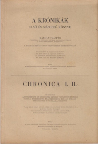 Károlyi Gáspár (ford.) - A krónikák első és második könyve
