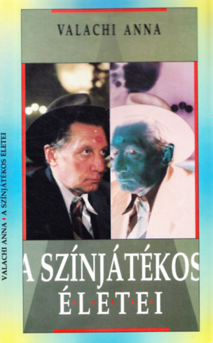 Valachi Anna - A sz�nj�t�kos �letei (A f�szerepben: �ze Lajos)