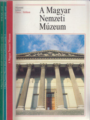 Fodor Istvn, Kovalovszki Jlia, Kovcs Tibor, Lovag Zsuzsa, Tth Endre - 3db trtnelmmel kapcsolatos m - Fodor-Kovalovszki-Kovcs-Lovag-Tth: A Magyar Nemzeti Mzeum + Kovcs Tibor: A Magyar Nemzeti Mzeum trtneti killtsnak vezetje 2. (XI-XVII.szzad) +...