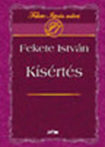 Fekete Istvn - Ksrts