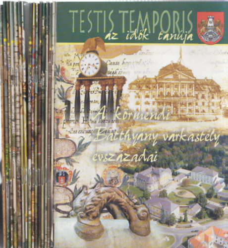 16 db Testis Temporis (Az idők tanúja) füzet: A körmendi Batthány várkastély évszázadai + Molnár Lajos + Faludi Ferenc + Körmend szobrai és emléktáblái + Körmend 760 éve + Protestáns Battthyányak + Batthyány I. Ádám + Batthyány