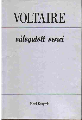 Voltaire - Voltaire v�logatott versei