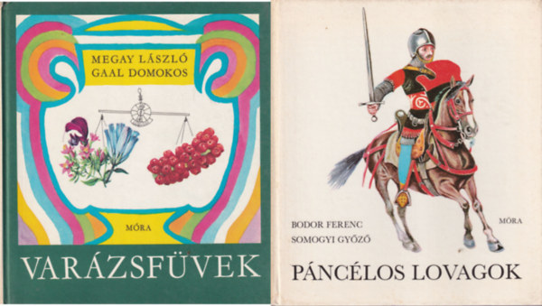 georgij Szkrebickij, Julius Schwartz Gal va, Gl Pl, Rvsz Tams, Megay Lszl, Bodor Ferenc-Somogyi Gyz - 6 db Ifjsgi ismeretterjeszt: Pnclos lovagok, Varzsfvek, Csaba krhzba megy, rdekes gpek, Mindennapi Varzslatok, Prncska