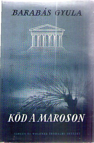 Barab�s Gyula - K�d a Maroson