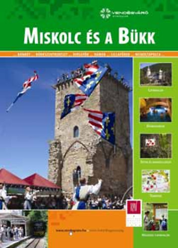 Filip Gabriella - Miskolc �s a B�kk