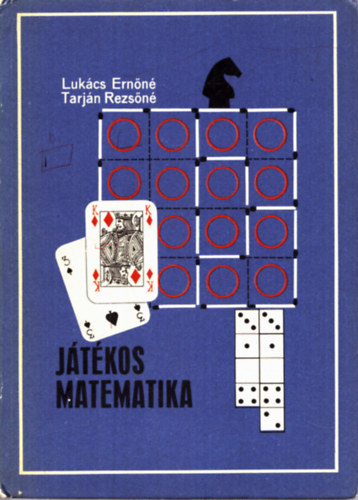Lukcs Ernn-Tarjn Rezsn - Jtkos matematika