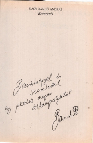 Nagy Band� Andr�s - Bevezet�s - Dedik�lt (Csak az I. k�tet)