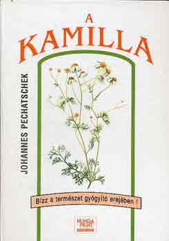 Johannes Pechatschek - A kamilla