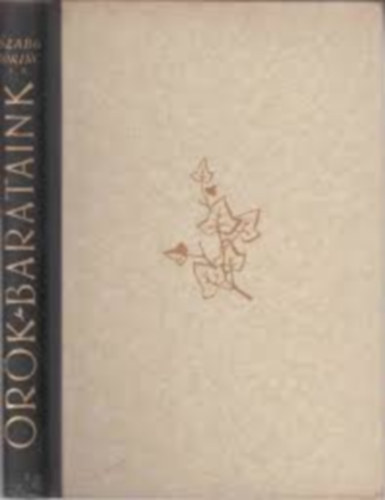 Szab� L�rinc - �r�k bar�taink II.