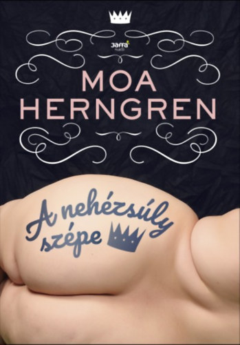 Herngren, Moa - A nehzsly szpe