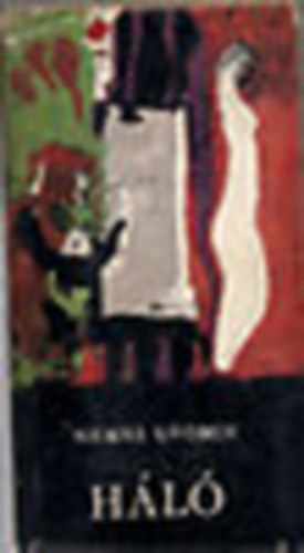 Nemes György - Háló