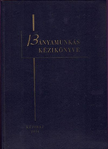 Bányamunkás kézikönyve