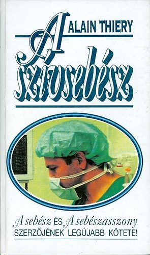 Alain Thiery - A sz�vseb�sz
