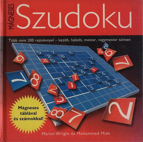 Mohammed Miah, Martin Wright - M�gneses Szudoku - M�gneses t�bl�val �s sz�mokkal