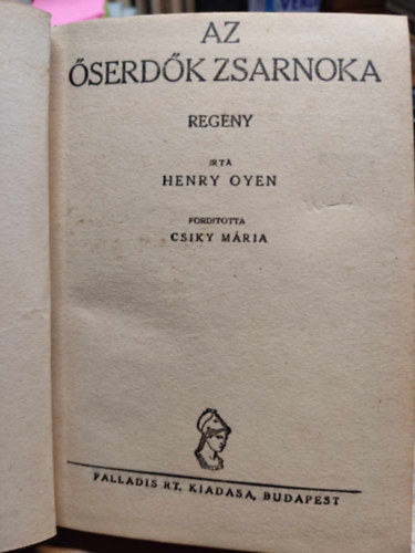 Henry Oyen - Az serdk zsarnoka (Flpengs regnyek)